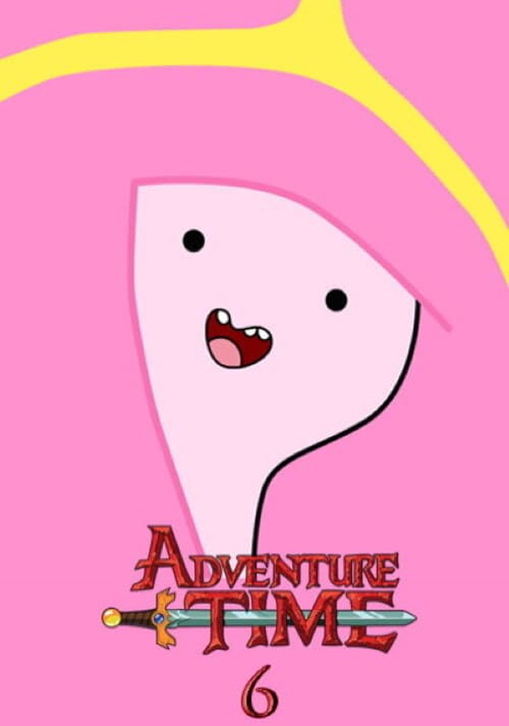 Saison 6 Adventure Time streaming où regarder les épisodes?